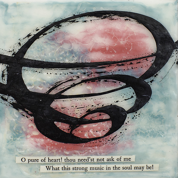 "O Pure of Heart" Encaustic Painting, 2016